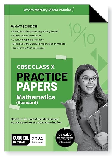 Gurukul Math Standard Practice Papers for CBSE Class 10 Board Exam 2024 : Fully Solved New SQP Pattern March 2023, Sample Papers, Unsolved Papers, Latest Board Syllabus