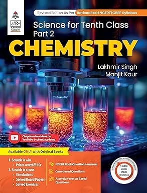 Science for 10th Class Part - 2 Chemistry - by Lakhmir Singh, Manjit Kaur (2025)