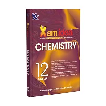 Xam idea Class 12 Chemistry | 2025–26 Edition | CBSE Board | NEP & NCFSE Aligned | Mind Maps & Practice Questions