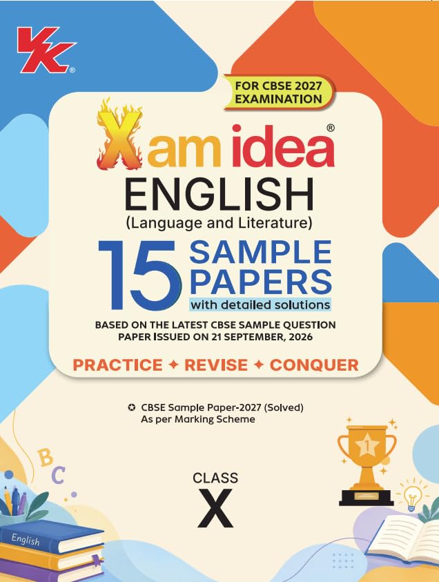 Xam idea English (Language and Literature) Sample Papers Class 10 | CBSE 2027 Examination | 15 Sample Papers with Detailed Solutions | Latest CBSE SQP ... 2026) | Solved Paper as per Marking Scheme