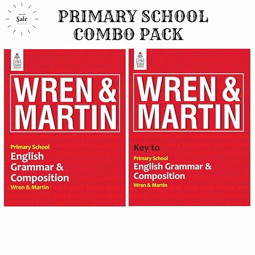 Primary School English Grammar and Composition by Wren & Martin with Key to Primary School English Grammar and Composition By Wren & Martin - 2025 Edition with New Updated Syllabus (Set of 2 Books)