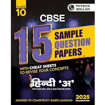 PW CBSE | Class 10 | 15 New Pattern Sample Question Papers Hindi - A For 2025 Board Exam with 50 Percent Competency Based Questions 100 Most Probable Questions | Physics Wallah