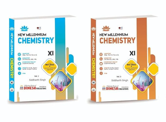 DINESH Publication's New Millennium CHEMISTRY Class 11 (2024-2025 Session) (1 set of 2 Books)