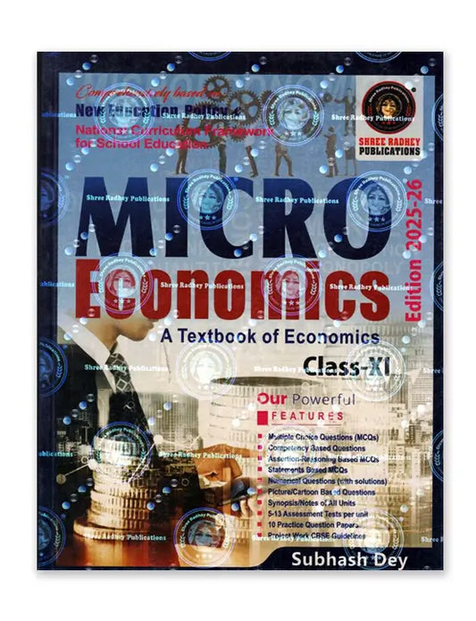 Shree Radhey – Micro Economics Textbook for Class 11 by Subhash Dey | 2025