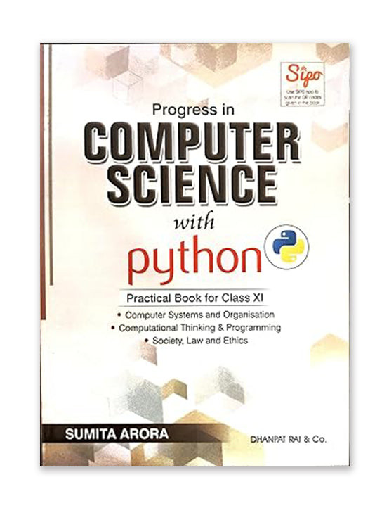 Computer Science with Python Textbook by Sumita Arora for Class 11 (Examination 2025-26)