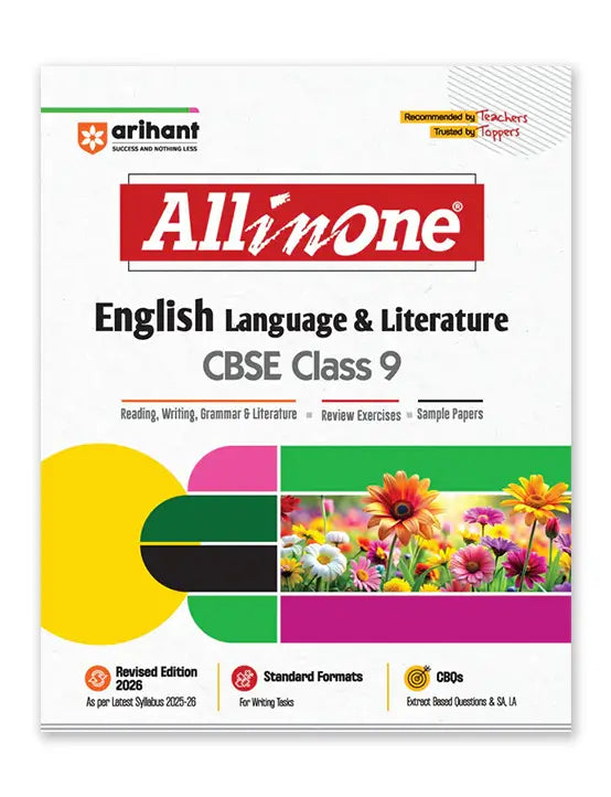 Arihant – English Language & Literature, All In One Textbook | Practice Exercise, Sample Papers, CBQs, MCQs, A-R, Case & Mind Maps | Revised Edition 2026 | for Class for 9