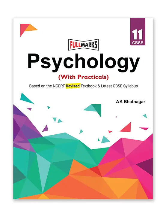 Full Marks – Psychology, Complete Study Material | Comprehensive Study Guide for Class 11 | 2025-26
