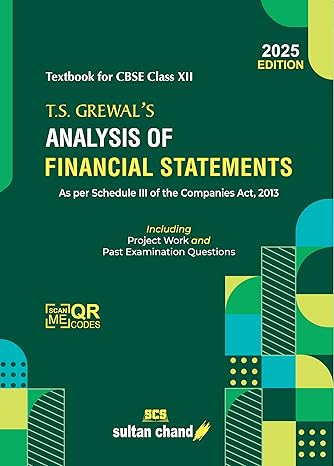 TS Grewal Analysis of Financial Statements(VOL-3): Textbook for CBSE Class 12 (2025-26 Examination) | ts grewal