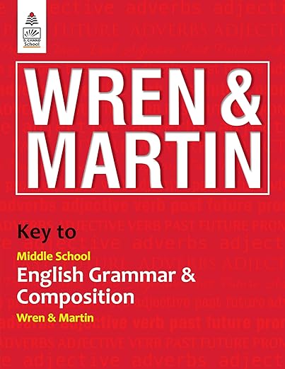 Key to Middle School English Grammar and Composition - by Wren & Martin (2025-26 Examination)
