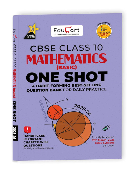 Educart One-shot Mathematics Basic CBSE Class 10 Question Bank 2025-26 on new Syllabus 2026 (Strictly for Boards Exam)