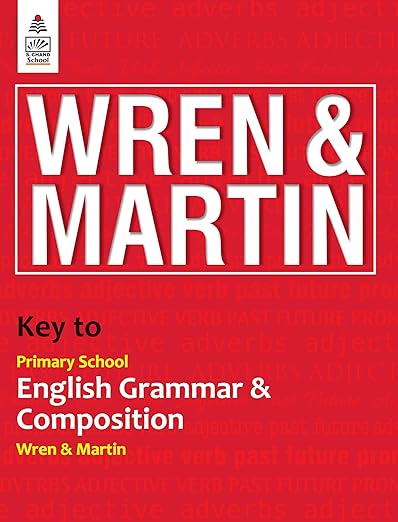 Key to Primary School English Grammar and Composition - by Wren & Martin (2025-26 Examination)