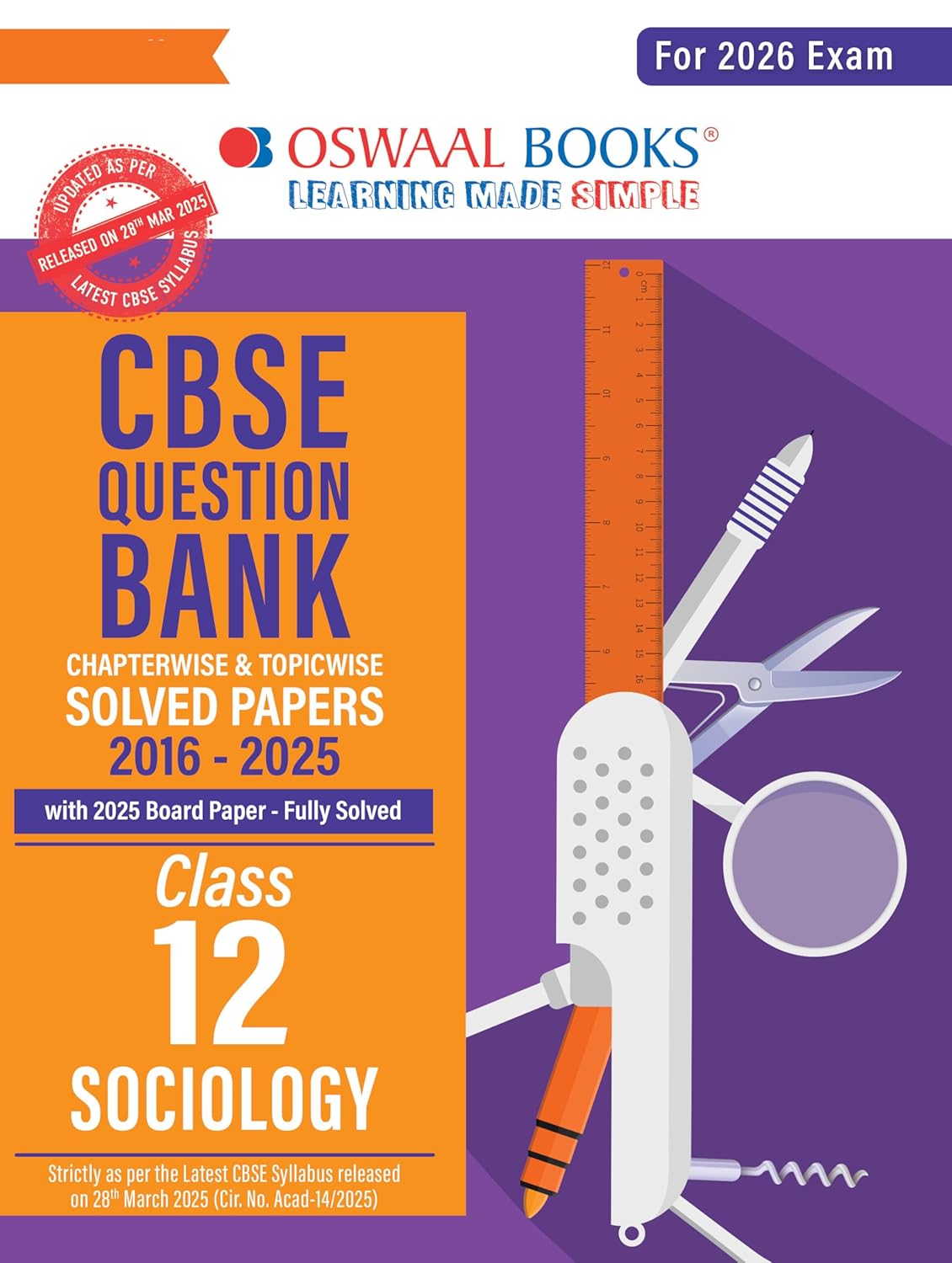 Oswaal CBSE Question Bank Chapterwise and Topicwise SOLVED PAPERS Class 12 Sociology For Exam 2026