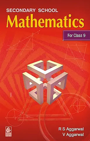 MATHEMATICS FOR CLASS 9 BY R.S. AGGARWAL | rs aggarwal | 2025-26