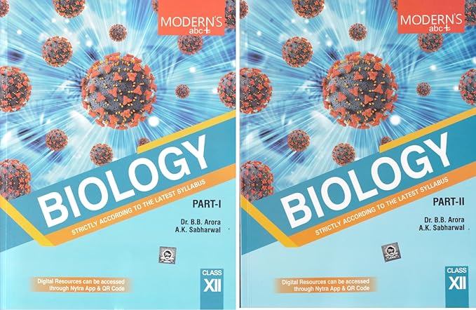 Modern ABC+ Biology (Part I & II) for Class 12 - by Dr. B.B. Arora, A.K. Sabharwal (2025-26 Examination)