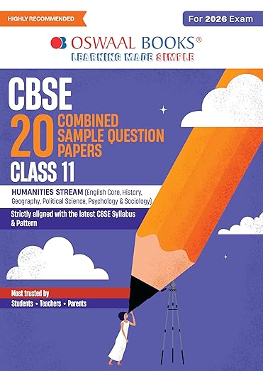 Oswaal CBSE 20 Combined Sample Question Papers class-11 Humanities stream (English Core, History, Geography, Political Science, Sociology & Psychology)