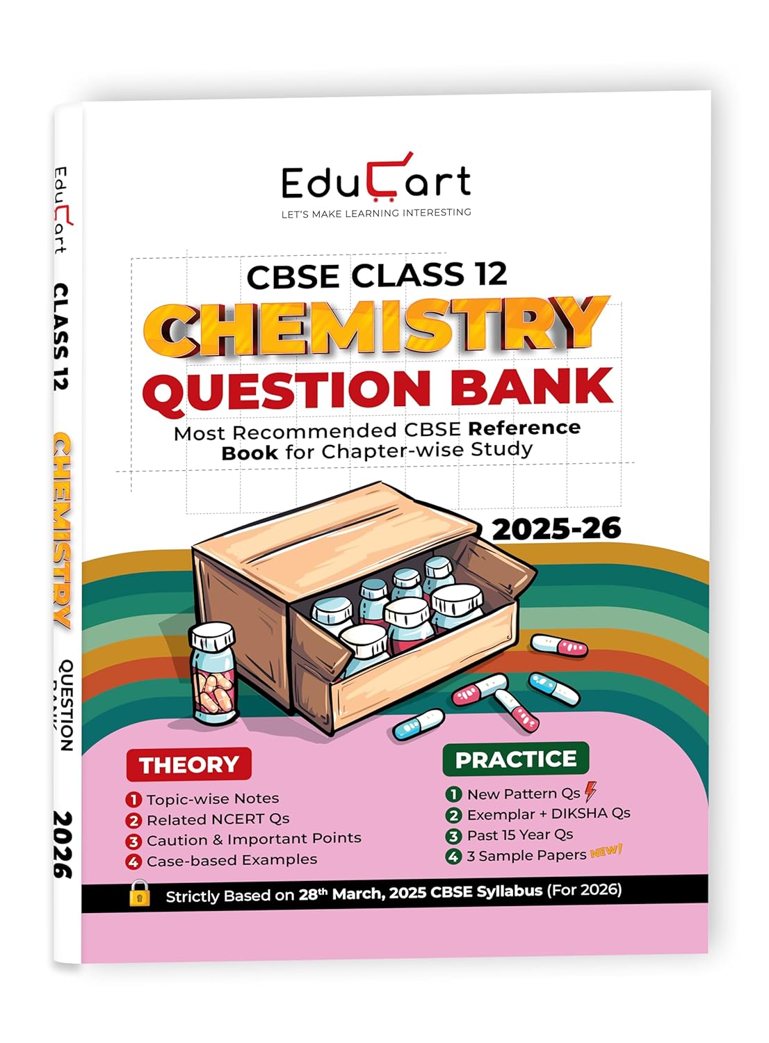 Educart CBSE Class 12 Chemistry Question Bank 2025-26 on new Syllabus 2026 (Includes Past Years Solved Questions)
