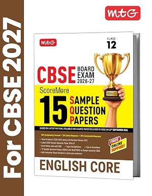 MTG CBSE Class 12 ScoreMore 15 Sample Question Papers English Core For 2027 Board Exam | CBQs & Trend Analysis | Revision Planner | Free Online Support (Based on Latest CBSE Pattern & Syllabus)