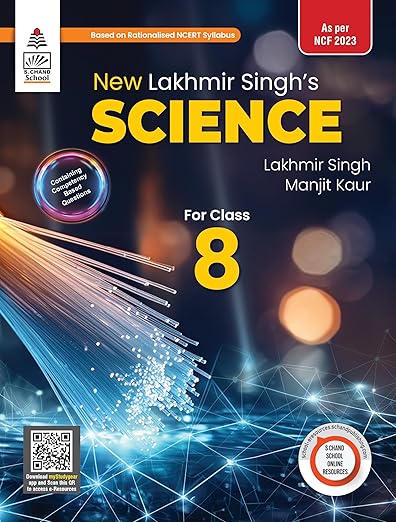 S CHAND | LAKHMIR SINGH SCIENCE CLASS 8 | 2025