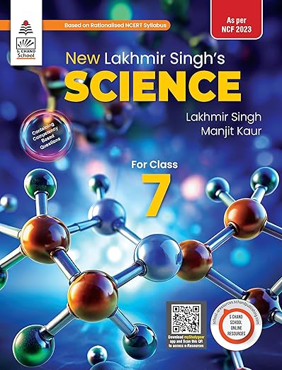 S CHAND | LAKHMIR SINGH SCIENCE | CLASS 7 | 2025