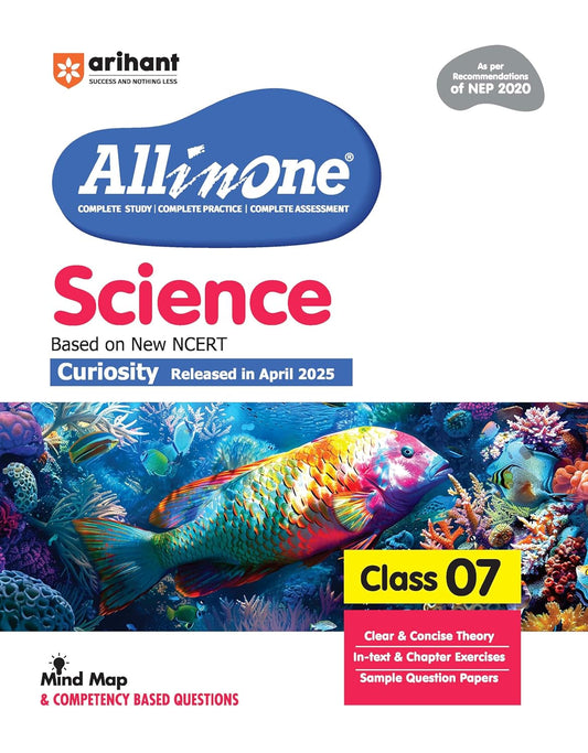 Arihant All in One Science Class 7 for CBSE Exam 2025-26 | Latest NCERT-Based Book | Full Syllabus Coverage with Chapterwise Theory, Grammar, Writing, Practice & Sample Papers