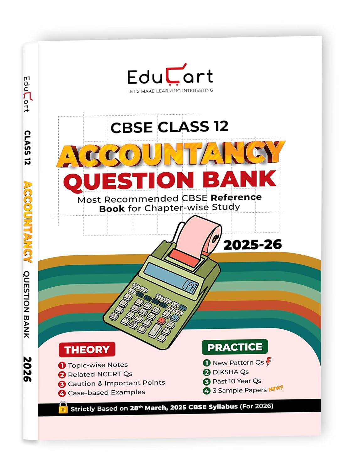 Educart CBSE Class 12 Accountancy Question Bank 2025-26 on new Syllabus 2026 (Includes Past Years Solved Questions)