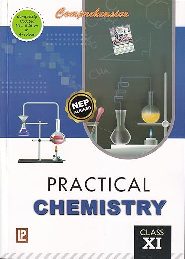 Comprehensive Practical Chemistry Class 11 – CBSE 2025–26 | (Book Only, No Attached Pages)