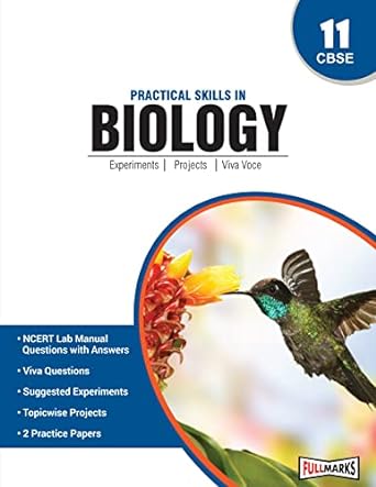 Practical Skills In BIOLOGY Class 11 Experiments, Projects, Viva Voce - CBSE - Examination 2025 | Full Mark | Focus Learning | Lab Manual | 2025