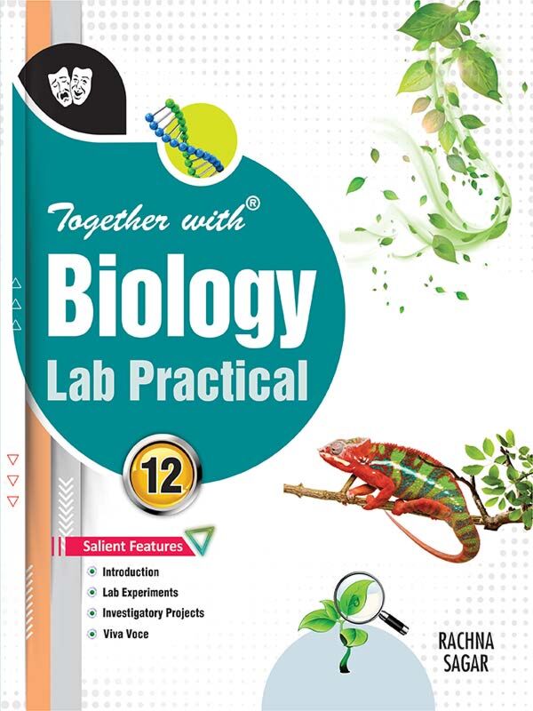 Together With Biology Lab Practical – Class 12 | Rachna Sagar | CBSE 2025–26 Edition