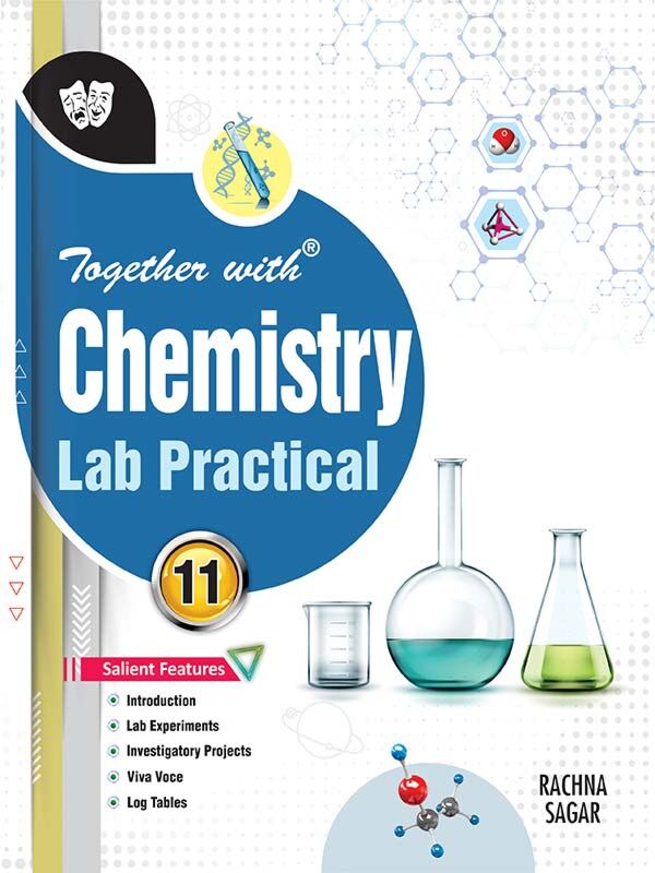 Together With Chemistry Lab Practical – Class 11 | Rachna Sagar | CBSE 2025–26 Edition