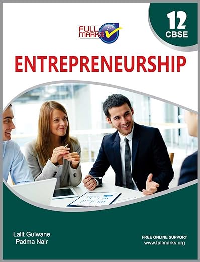 Full Marks ENTREPRENEURSHIP CBSE Support Book Class 12 | NCERT Solutions | Question Bank | Reference Books | Help Books | Chapterwise Solutions | NCERT Textual Questions | Study Material | Practice Material