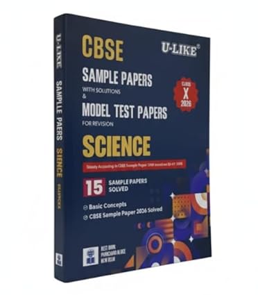 CBSE U-like Class 10 Science 15 Sample papers with solution and Model Test Papers for Revision 2026 Board Exam | ULIKE