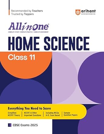 ARIHANT ALL IN ONE - HOME SCIENCE FOR CLASS 11