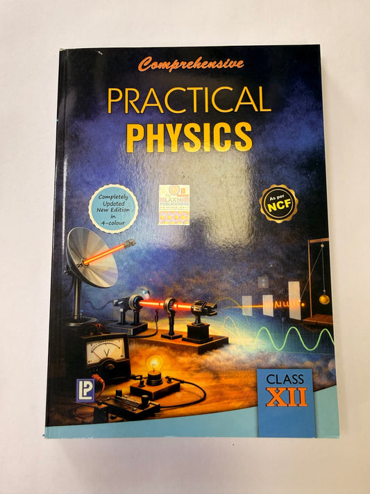 Comprehensive Practical Physics for Class 12 (BOOK ONLY) - CBSE - Examination 2026-27 | Lab Manual