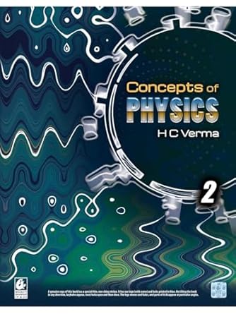 Concept of Physics - Part 1 & 2 By H.C. Verma (Set of 2 books) 2026-27 with Solutions of both the Volumes - Set of 2 Books - Examination - 2026-27