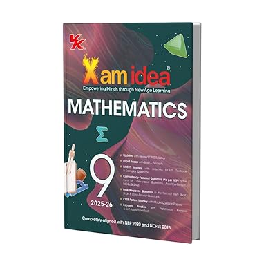 Xam idea Mathematics Class 9 Book | CBSE Board | Chapterwise Question Bank | Based on Revised CBSE Syllabus | NCERT Questions Included | 2025-26 Exam