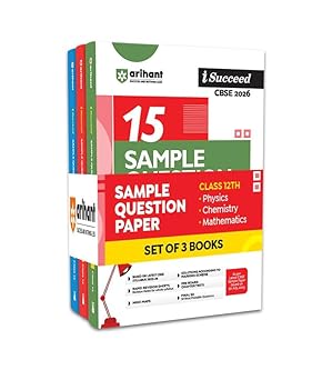 Arihant I Succeed CBSE Sample Question Papers Class 12 Exam 2026 | Physics, Chemistry & Maths Set of 3 Books | 15 Sample Papers with Solutions | Based on Latest CBSE Syllabus 2025-26