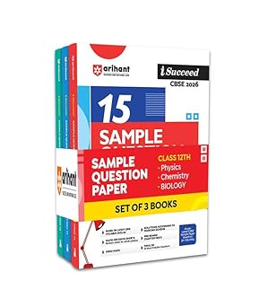 Arihant I Succeed CBSE Sample Question Papers Class 12 Exam 2026 | Physics, Chemistry & Biology Set of 3 Books | 15 Sample Papers with Solutions | Based on Latest CBSE Syllabus 2025-26 | Final Practice Papers, Rapid Revision Sheets