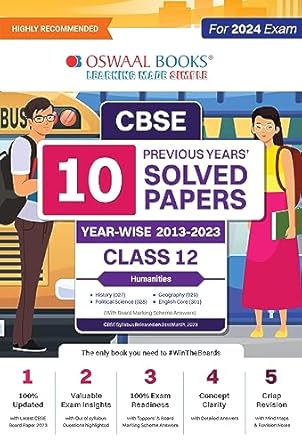 Oswaal CBSE 10 Previous Years Solved Papers, Yearwise (2014-2024 Humanities (History, Political Science, Geography, English Core) Class 12 Book (For 2025 Exam)