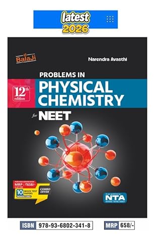 Narendra Avasthi - Problems in Physical Chemistry for NEET - 12th Edition, 2026 As per Latest NTA Guidelines - For 2026-27 Exams [ORIGINAL BOOK - TOP GRADE PRINT AND PAPER] [ENGLISH LANGUAGE] | Bala Ji