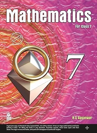 MATHEMATICS FOR CLASS 7 BY R. S. AGGARWAL | rs aggarwal | 2025-26