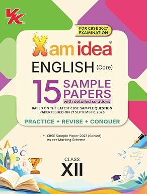 Xam idea English Core Sample Papers Class 12 | CBSE 2027 Examination | 15 Sample Papers with Detailed Solutions | Latest CBSE SQP (dated 21 Sep 2026) & Marking Scheme