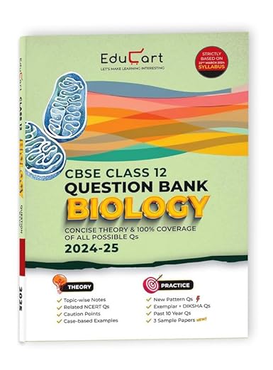 Educart CBSE Question Bank Class 12 Biology 2024-25 (As per latest CBSE Syllabus 23 Mar 2024) 