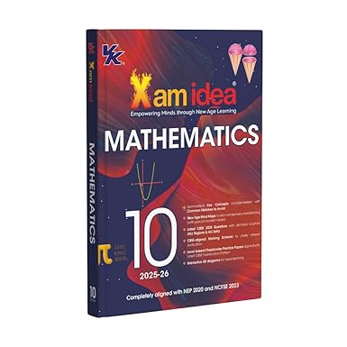 Xam idea Mathematics Class 10 Book | CBSE Board | Chapterwise Question Bank | Based on Revised CBSE Syllabus | NCERT Questions Included | 2025-26 Exam