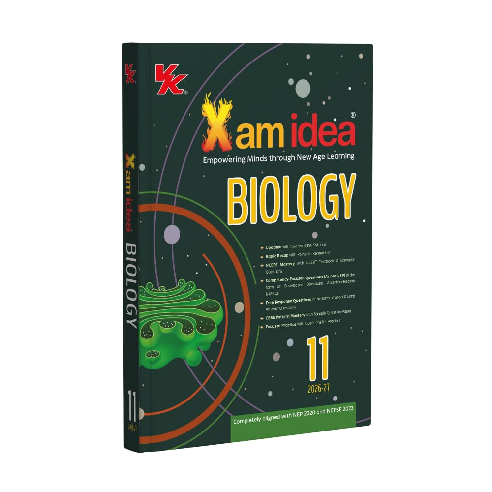 Xam Idea Class 11 Biology | CBSE 2026–27 | Latest CBSE Syllabus | NEP 2020 & NCFSE 2023 Aligned | With Competency-Focused & Free Response Questions | Self-Assessment Tests