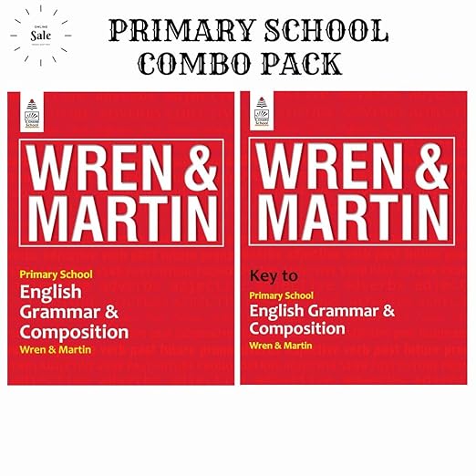 Primary School English Grammar and Composition by Wren & Martin with Key to Primary School English Grammar and Composition By Wren & Martin - 2024 Edition with New Updated Syllabus (Set of 2 Books)