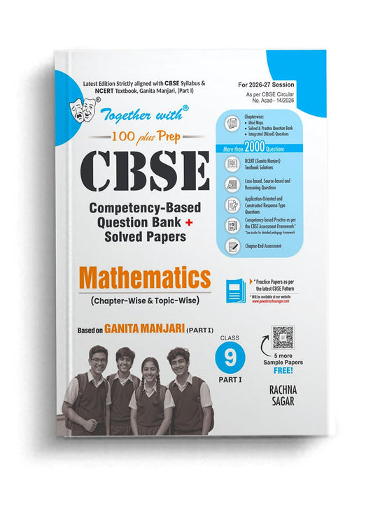 Together With CBSE Class 9 Mathematics Competency-Based Question Bank/Solved Papers 2026-2027