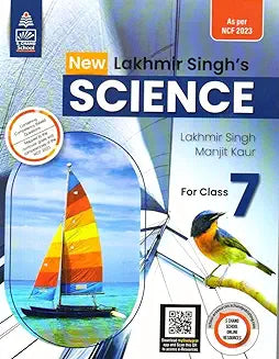 S. CHAND LAKHMIR SINGH'S SCIENCE FOR CLASS 7