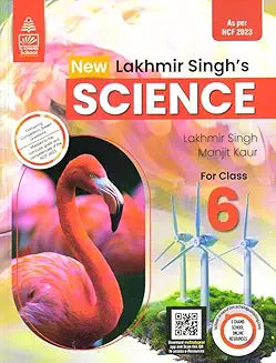 S CHAND LAKHMIR SINGH'S SCIENCE FOR CLASS 6