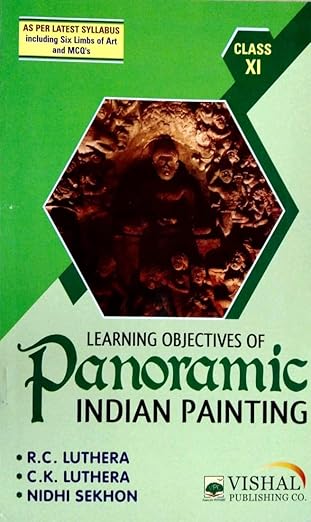 Panormic History Of Indian Art Painting Class 11th (2023-24) 