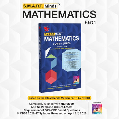 SMART Minds Mathematics Class 9 (Vol. 1 – 2) | CBSE 2026–27 | NCERT-Aligned Textbook with PYQs (Including 2025), Mind Maps, Competency-Based Practice & Audio-Visual Learning | By Parijat Jain